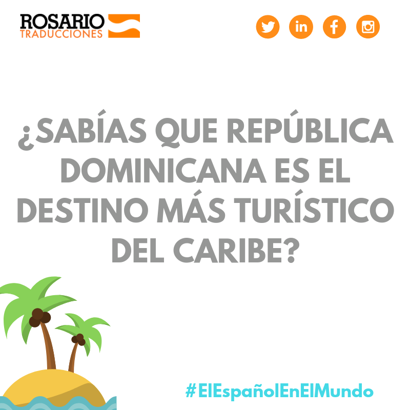 10 Datos Importantes Sobre Republica Dominicana Rosario Traducciones Y Servicios S A